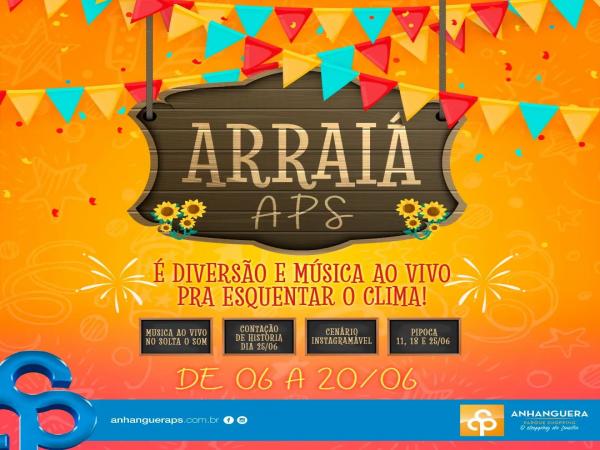 Anhanguera Parque Shopping inicia programação especial de Festa Junina