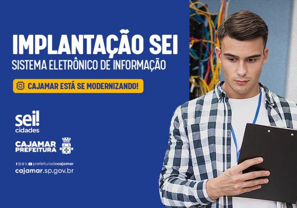 Prefeitura de Cajamar inicia implantação do sistema eletrônico de informação (SEI) 
